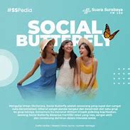 Social Butterfly Dalam Bahasa Indonesia